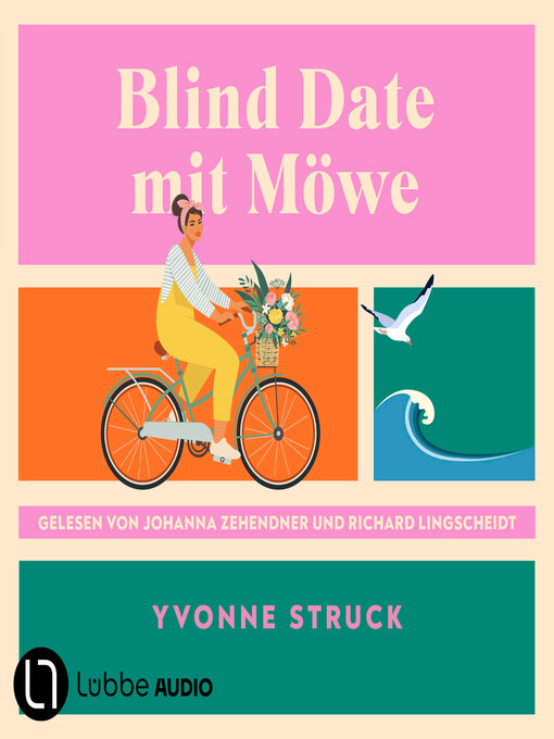 Title details for Blind Date mit Möwe (Ungekürzt) by Yvonne Struck - Available